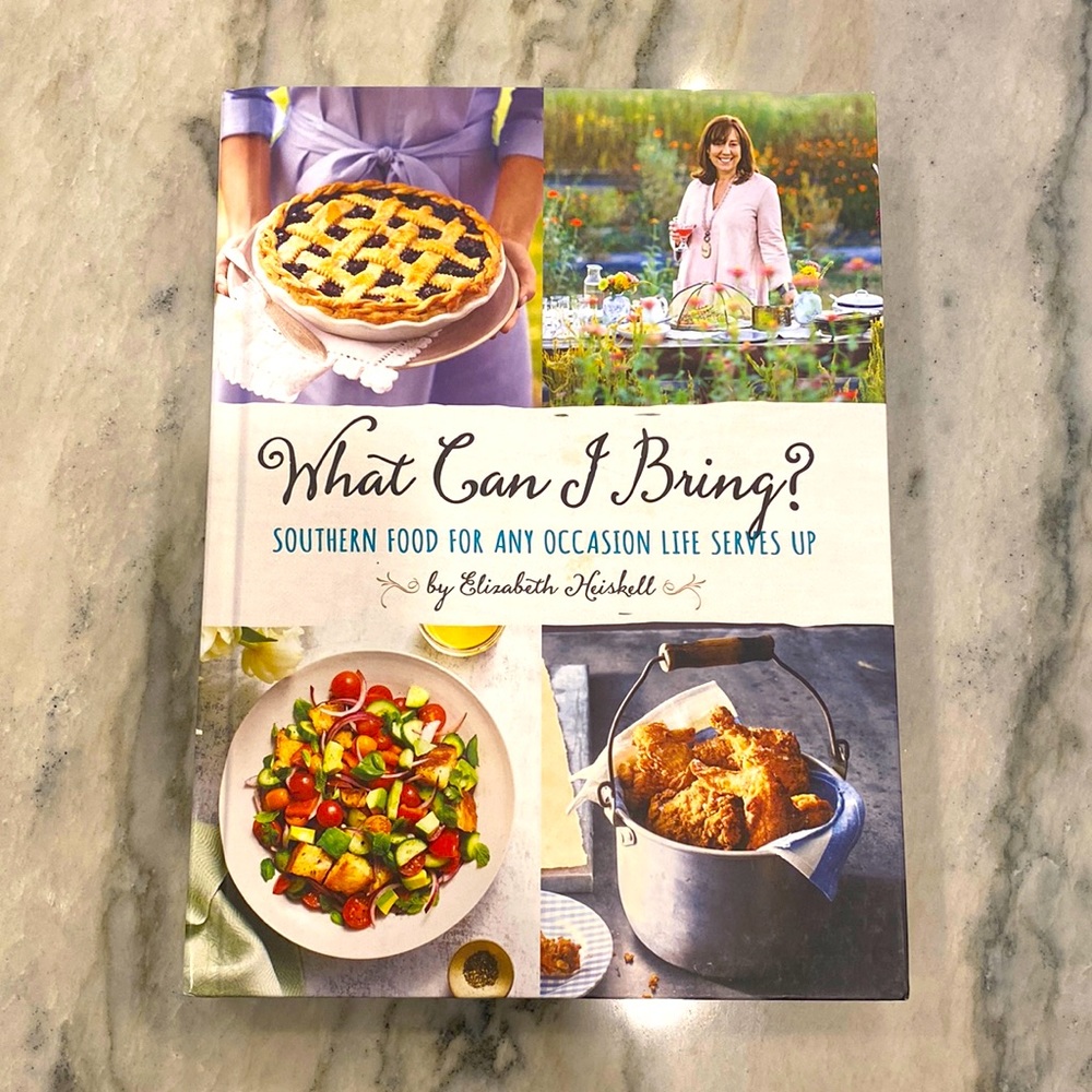 What Can I Bring? Southern Food for Any Occasion cookbook